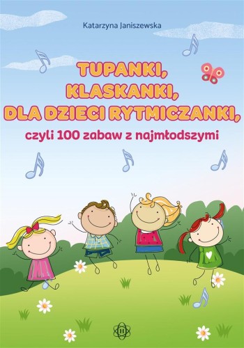 tupanki klaskanki rytmiczanki dla dzieci
