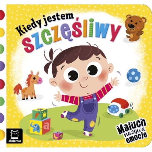 aksjomat maluch nazywa emocje kiedy jestem szczęśliwy