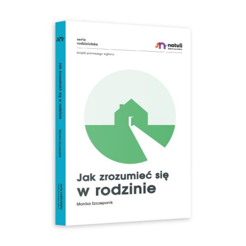 natuli jak zrozumieć się w rodzinie