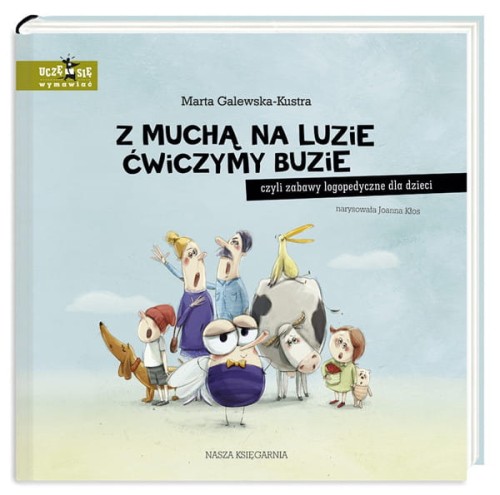 z-mucha-na-luzie-cwiczymy-buzie-zabawy-logopedyczne-dla-dzieci-nasza-ksiegarnia.jpg