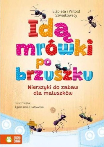 książka idą mrówki po brzuszku