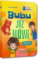 bubu już mówi ładnie i składnie