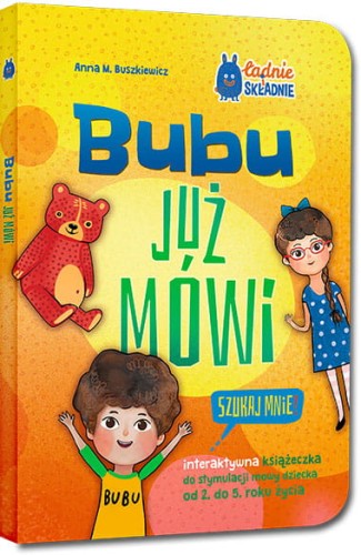 bubu już mówi ładnie i składnie