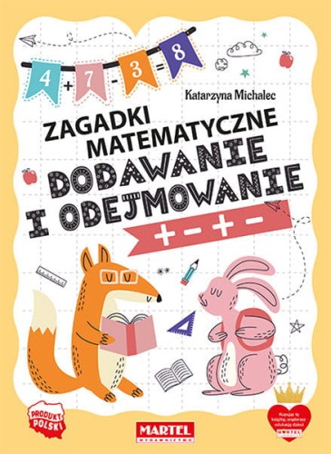 zagadki matematyczne dodawanie i odejmowanie