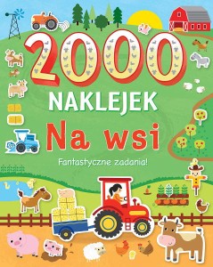 2000 naklejek Na wsi. Fantastyczne zadania!