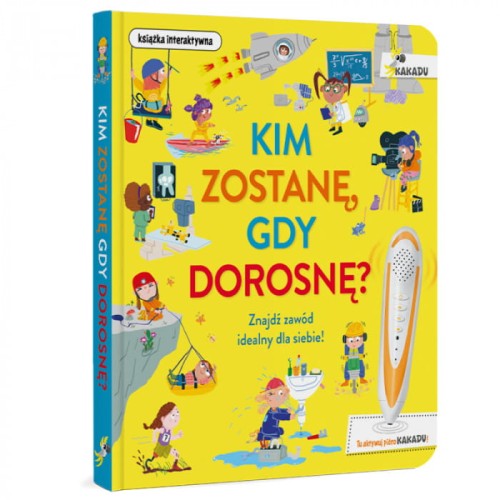 kim zostanę gdy dorosnę