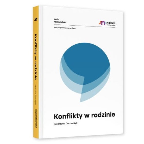 Natuli Konflikty w rodzinie