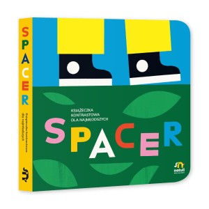Spacer - książeczka kontrastowa dla najmłodszych, Natuli