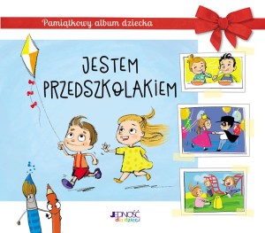 Jestem przedszkolakiem - Pamiątkowy album dziecka