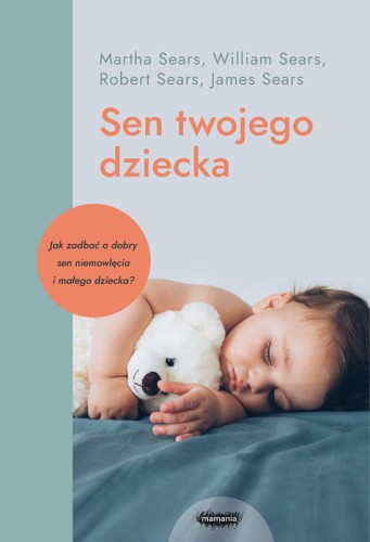 mamania sen twojego dziecka