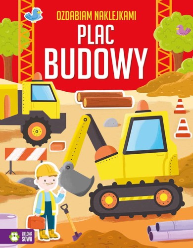 ozdabiam naklejkami plac budowy