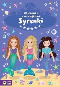 Ubieranki z naklejkami - Syrenki, Zielona Sowa