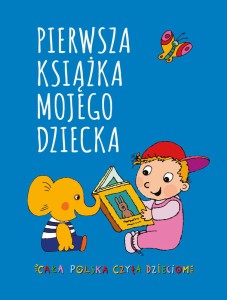 Pierwsza książka mojego dziecka - wierszyki