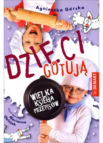 dzieci gotują wielka księga przepisów