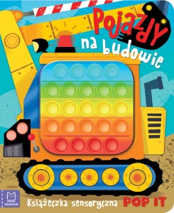 Książeczka sensoryczna z bąbelkami POP IT - Pojazdy na budowie