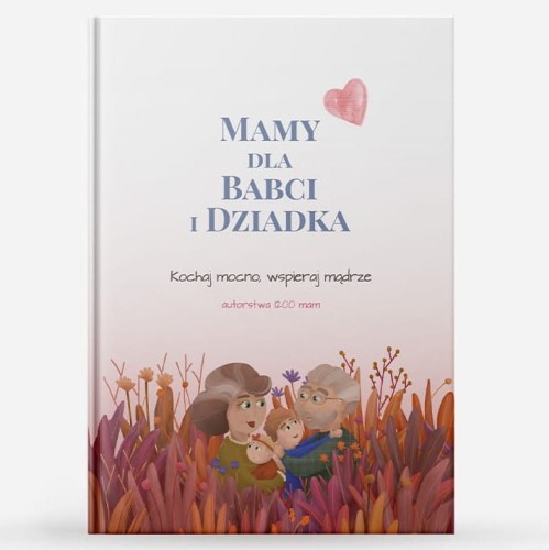 mamy dla babci i dziadka książka