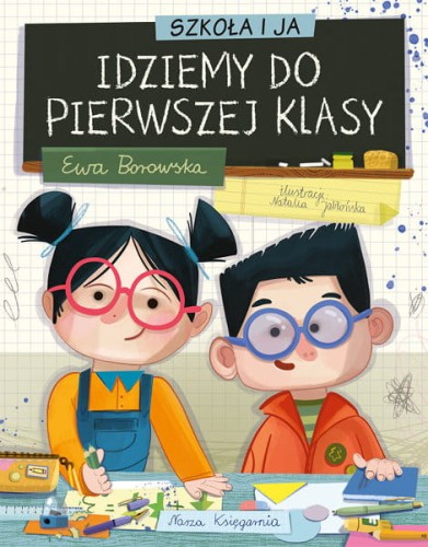 idziemy do pierwszej klasy książka