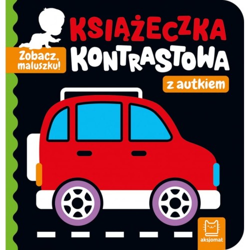 zobacz-maluszku-ksiazeczka-kontrastowa-z-autkiem.jpg