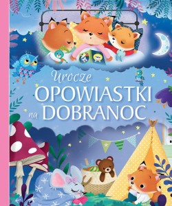 Urocze opowiastki na dobranoc, Olesiejuk