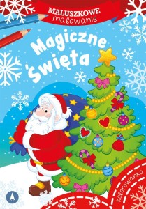 Kolorowanka - maluszkowe malowanie. Magiczne święta