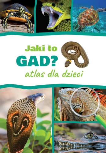 atlas-dla-dzieci-jaki-to-gad.jpg