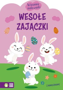 Wiosenne malowanki WESOŁE ZAJĄCZKI, Zielona Sowa