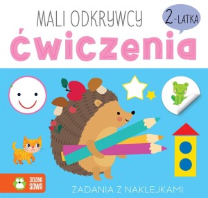 Mali odkrywcy - ćwiczenia 2-latka, Zielona Sowa