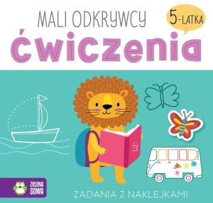 Mali odkrywcy - ćwiczenia 5-latka, Zielona Sowa