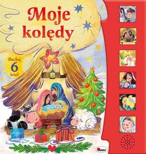 Książeczka dźwiękowa MOJE KOLĘDY słuchaj 6 kolęd