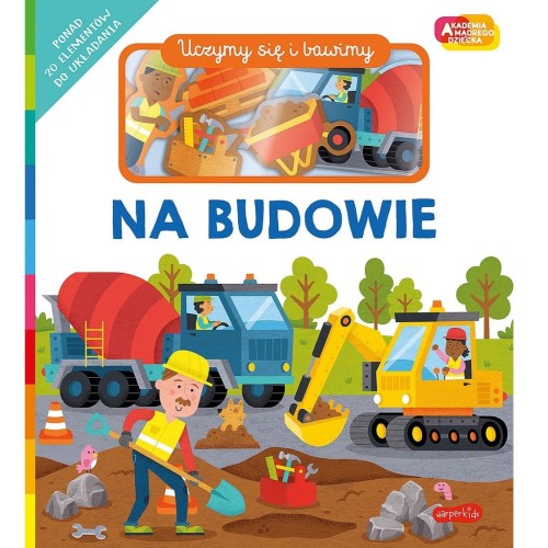 na-budowie-uczymy-sie-i-bawimy-akademia-madrego-dziecka.jpg