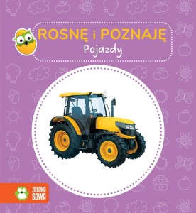 Rosnę i poznaję POJAZDY, Zielona Sowa