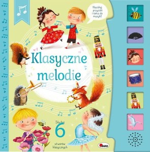 Książeczka dźwiękowa KLASYCZNE MELODIE