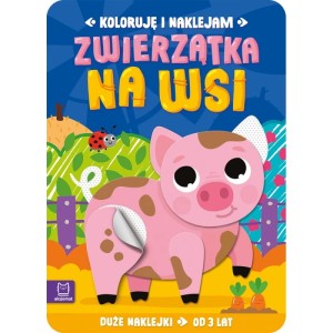 Koloruję i naklejam - Zwierzątka na wsi , Aksjomat