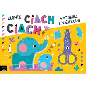 Wycinanki z nożyczkami - Słonik ciach, ciach!, Aksjomat