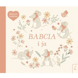 Album rodzinny Babcia i ja, Wilga