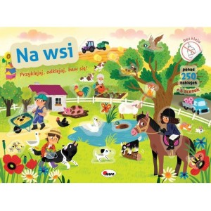 Książeczka z naklejkami NA WSI przyklejaj, odklejaj, baw się, AWM