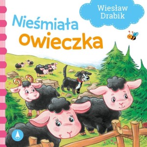 Wiersze dla Malucha - Nieśmiała owieczka,  Wydawnictwo Skrzat