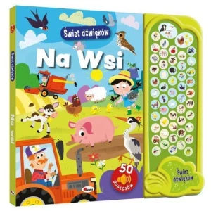 Świat dźwięków NA WSI 50 ODGŁOSÓW książeczka z panelem dźwiękowym, AWM