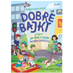 Dobre bajki o tym, jak dbać o swoje bezpieczeństwo,  Świetlik