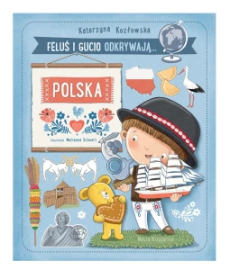 Feluś i Gucio odkrywają... Polska, Nasza Księgarnia