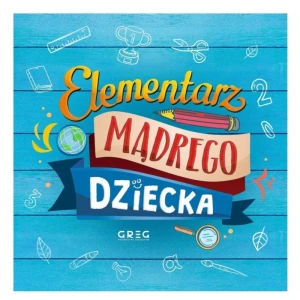 Elementarz mądrego dziecka, Greg