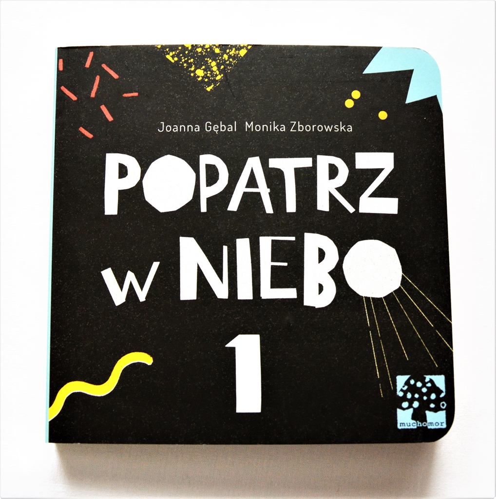 popatrz w niebo