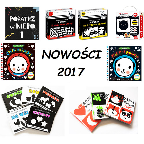 Książeczki dla niemowląt NOWOŚCI 2017
